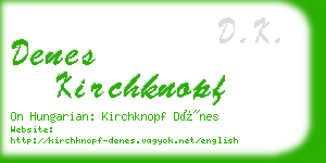 denes kirchknopf business card